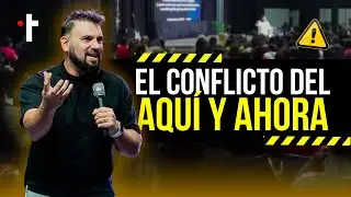 EL CONFLICTO DEL AQUI Y AHORA || Pastor Matías Pronesti