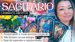 ♐ SAGITÁRIO: Caminhos Abertos! 🌟 Prosperidade, Novas Pessoas e 3 Homens na Sua Energia 🔮