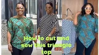 How to Cut and Sew this Stylish Triangle Bubu Top