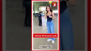 Sahher Bambba exuded effortless grace as she travelled from Mumbai | SBB Xtra Shorts