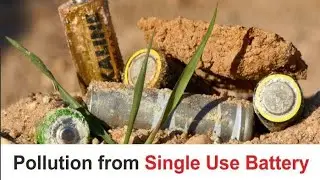 #pollution from #singleuse #battery #change #environment