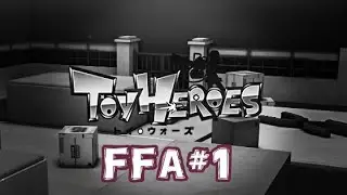 ToyHeroes Online - FFA#1 // Biroxas