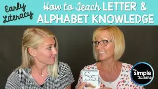 How to Teach Letter or Alphabet Knowledge