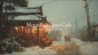 A Cold Winter Day Jazz Playlist | Calm Jazz Music