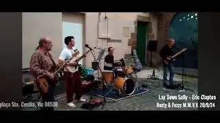 Lay Down Sally - Eric Clapton [Only Audio] Rusty & Fuzzy M.M.V.V  20/9/24