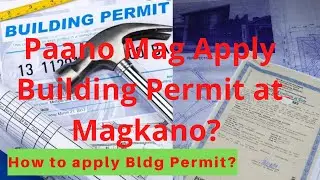 Pagkuha ng Building Permit magkano?