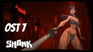 SHANK OST - LUST