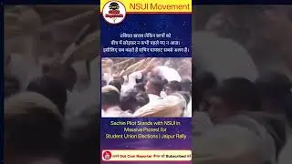 Sachin Pilot Stands with NSUI in Massive Protest for Student Union Elections