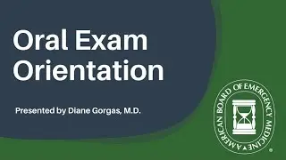 Oral Exam Orientation
