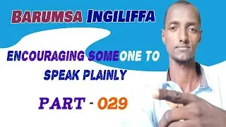 Barumsa Ingiliffa 'Common American English Phrases' afaan Oromoon bakka tokkootti kutaa - 029