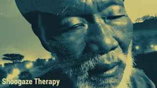 Shoegaze Therapy ☯ Electronic Fusion with Analog Synths, Hand Percussion, and Breathing Space