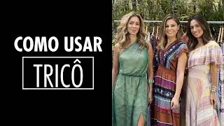 COMO USAR  TRICÔ NO VERÃO COM HELENA LUNARDELLI E SILVIA BRÁZ // FHITS TV