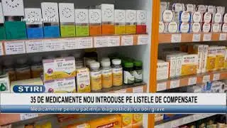 35 DE MEDICAMENTE NOU INTRODUSE PE LISTELE DE COMPENSATE