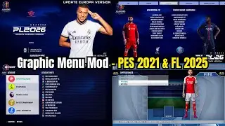 Next-Level Graphic Menu Mod | PES 2021 & Football Life 2025