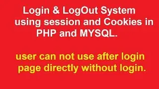login and logout in php using session and cookies