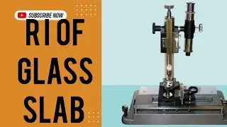 REFRACTIVE INDEX OF GLASS SLAB