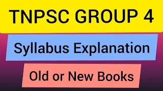TNPSC Group 4 Syllabus Explanation | TNPSC Group 4 Exam | Syllabus Analysis 2021