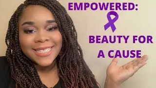 EMPOWERED LOOK: BEAUTY FOR A CAUSE| SEAN SHEREE