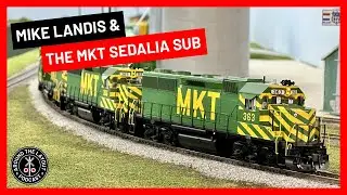 Mike Landis and the MKT Sedalia Subdivision