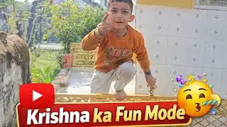 Cute Kid Masti 😍 Krishna ka Fun Mode | Indian Family Vlog