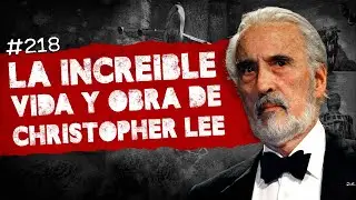 La incre&iacute;ble vida de Christopher Lee, La tragedia de Lotus Isle │ Noct&aacute;mbulos Podcast Ep. 218