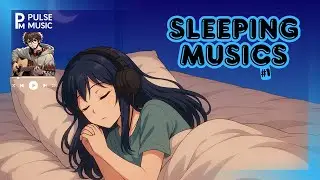 Deep Sleep Sanctuary - Gentle Melodies for Peaceful Nights(Sleeping Musics #1)