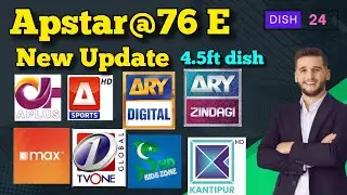 Apstar76e Dish Setting on 4.5 ft Dish & Latest Channels Update #Apstar76 #dishtips #SetTopBox #dth 
