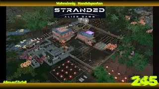 Stranded Alien Dawn - Mehr Solardächer - wahnsinnig und alles auf Zufall (245)