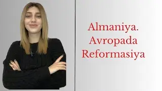 Almaniya. Avropada reformasiya (yeni proqram əsasında) #germany #martinlutero