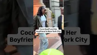 Coco Gauff Spotted With Her Boyfriend in NYC! 🗽 🍎 🏙️