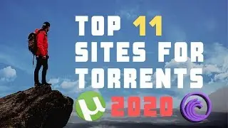 Top 11 Torrenting Sites of 2020