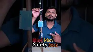 Blind Man Safety Stick, New Science Project #shorts #science #technology #trending #experiment