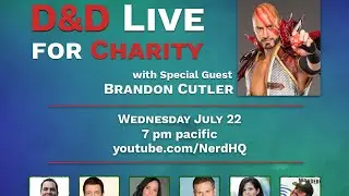 D&D with guest Brandon Cutler! | Session 4 | Live Charity Fundraiser on Nerd HQ with Fractured Roll
