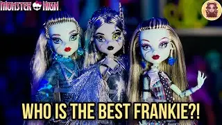Ranking My Top Ten Monster High Frankie Stein Dolls!