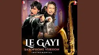 Le Gayi - Saxophone Version