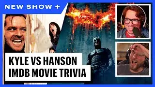 IMDB Movie Trivia - Kyle Hilliard Vs. Ben Hanson