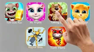 Tom Time Rush, My Angela, Talking Ben, Talking Ginger,  Ragdoll Break, Tom Hero.