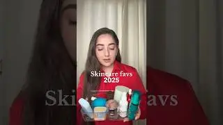 Mis favs de skincare 2025