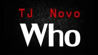 TJ Novo - Who | LoKoVisions Exclusive