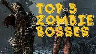 COD TOP 5:TOP 5 Best Zombie bosses