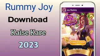 Rummy Joy App Download Kaise kare 2023 || How To Download Rummy Joy App.