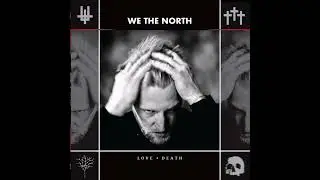 We The North - Bright Night