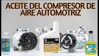 ACEITES LUBRICANTES PARA COMPRESORES DE AIRE AUTOMOTRIZ