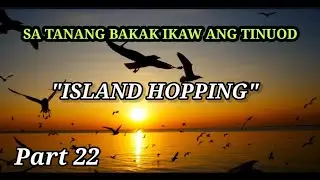 Sa TANANG BAKAK IKAW ANG TINUOD  22 