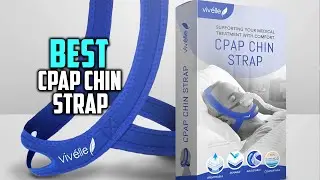 Top 5 Best CPAP Chin Straps for Comfortable Breathable & Uninterrupted Sleep [Review 2023]