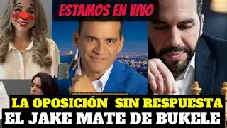 BUKELE LE HIZO  JAKE MATE A LA OPOSICION CON ESTE JUGADA DE AJEDREZ