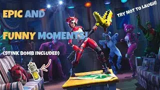 Fortnite EPIC AND FUNNY MOMENTS (Try Not To Laugh 😆) Stink Bomb Highlights