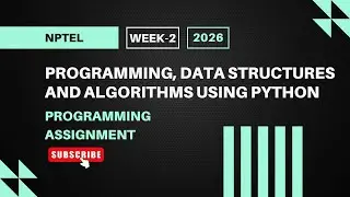 Programming, Data Structures, and Algorithms Using Python | NPTEL Week 2  Assignment Answers 2026