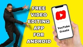 Free Video Editing App For Android 2023 | New Effects | Youtube Create | Random Guy  #madeforyoutube