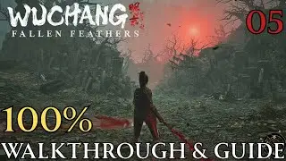 Wuchang Fallen Feathers 100% Часть 5. Worship&rsquo;s Rise: Doomwillow Beach: прохождение и руководство